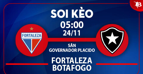 Soi kèo bóng đá 24/11: Fortaleza vs Botafogo