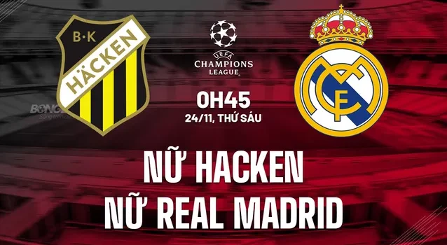 Soi kèo bóng đá nữ Hacken vs nữ Real Madrid ngày 24/11/2023