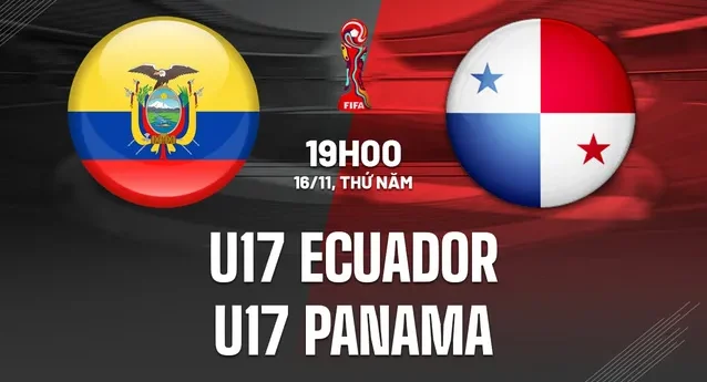 Soi kèo U17 Ecuador vs U17 Panama ngày 16/11